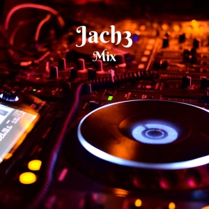 Jach3 - New Mix # 7