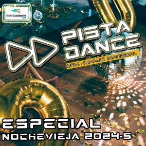 PISTA DANCE - PGM ESPECIAL NOCHEVIEJA 2024-2025 (1 de enero de 2025)