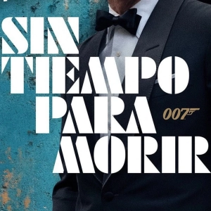 Crítica de 'Sin tiempo para morir' - Sin y con spoilers - James Bond 007
