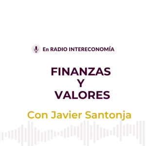 Finanzas y Valores 04/10/2021