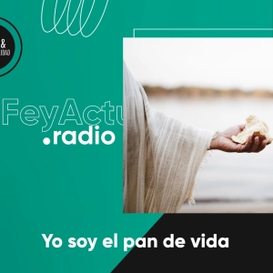 Yo soy el pan de vida
