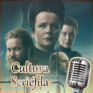 Cultura Seriéfila 8x12: Dune Prophecy, Los años nuevos, Mamen Mayo, Landman y otros estrenos de noviembre