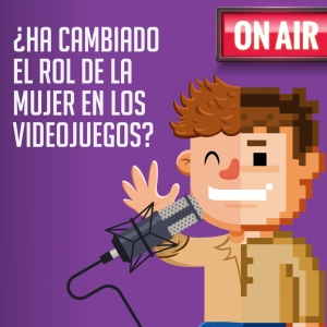 ¿Ha cambiado el rol de la mujer en los videojuegos?