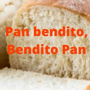 EP-7. T1: Pan Bendito, Bendito Pan.