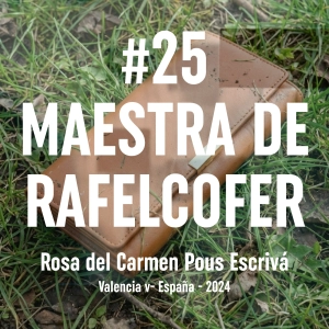 25. Maestra de Rafelcofer (Valencia, 2024)