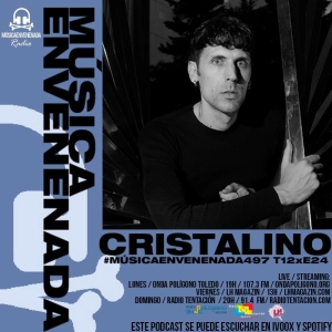 #MúsicaEnvenenada497 T12xE24 el multiverso de Cristalino
