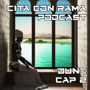CCR Fans Desclasificado - Dune - Capitulo 2
