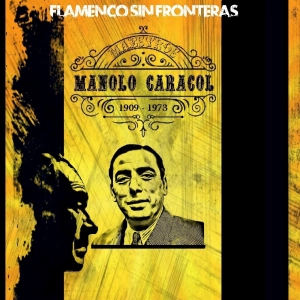 Programa 252 - MAESTROS - Manolo Caracol