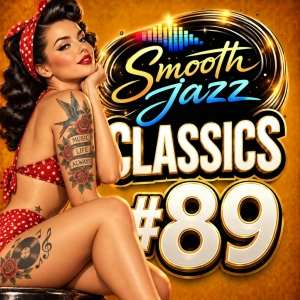 SMOOTH JAZZ CLASSICS Vol. 89