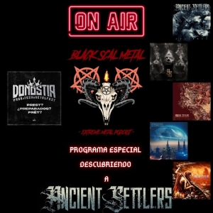Black Scal Metal ESPECIAL DONOSTIA PROG-TECH METAL FEST (ANCIENT SETTLERS)