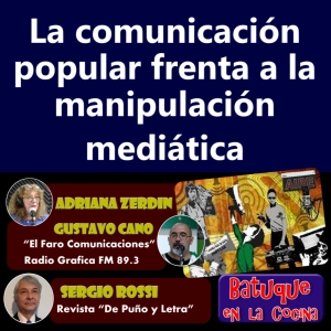 La comunicación popular frenta a la manipulación mediática