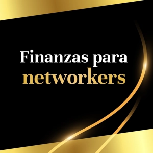 #160 Finanzas para networkers | Pedro Castre