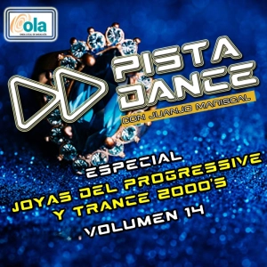 PISTA DANCE - PGM ESPECIAL JOYAS DEL PROGRESSIVE & TRANCE 2000's VOL. 14 (3 de febrero de 2023)
