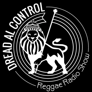 Dread Al Control Reggae Radio Show 24-10-2023