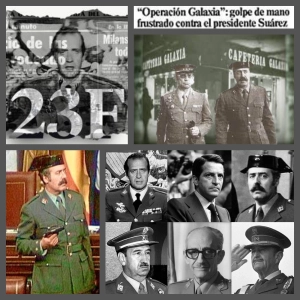 De la Operación Galaxia, al 23-F.