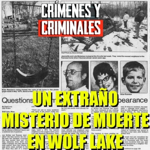 Un extraño misterio de muerte en Wolf Lake.
