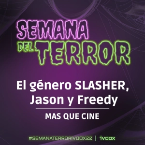 +QCine-16x503-Jason y Freddy-(Prog.06)-#SEMANATERRORIVOOX22
