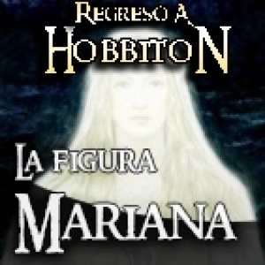 Regreso a Hobbiton 8x04: La figura mariana