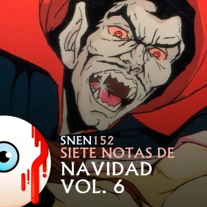SNEN 152 - Siete Notas de Navidad Vol.6: Dracula (1980)
