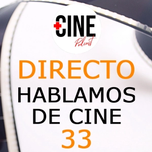 Hablando de cine, series y lo que surja 33