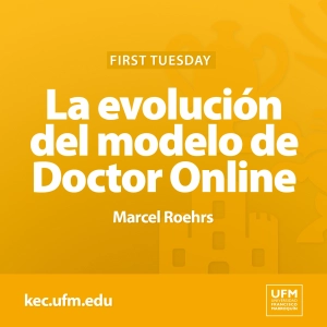 First Tuesday | Iterar hasta que funcione: la evolución del modelo de Doctor Online · Marcel Roehrs