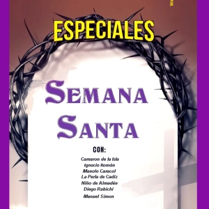 Programa 244 - ESPECIALES - SEMANA SANTA