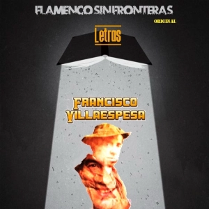 Programa 245 - LETRAS - Francisco Villaespesa