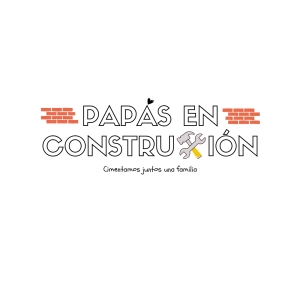 Papás en construcción - perseverancia en la infancia