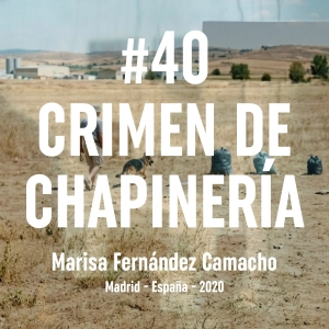 40. Crimen de Chapinería (Madrid, 2020)