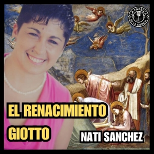 El Renacimiento. Con Giotto se inicia un periodo de esplendor artístico. Naty Sánchez Ortega. 659. LFDLC