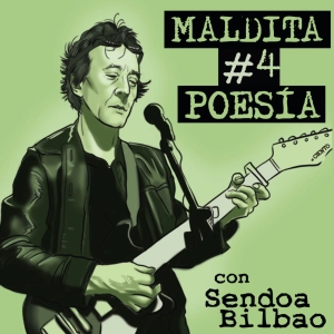 Maldita Poesía #4