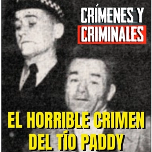 El horrible crimen del tío Paddy