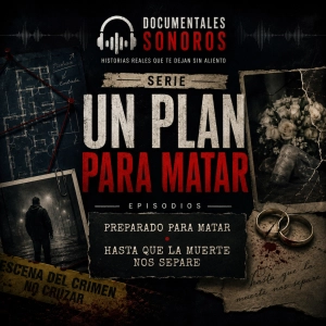 Un plan para matar: Preparado para matar · Hasta que la muerte nos separe