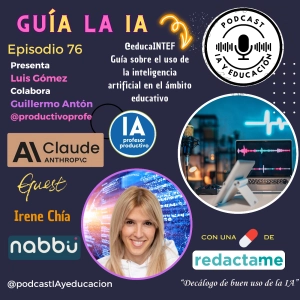 Episodio 76. Guía la IA
