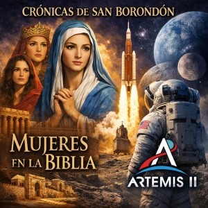 CSB T17x32: Mujeres en la Biblia · Búsqueda espiritual de Jesús · Artemis II
