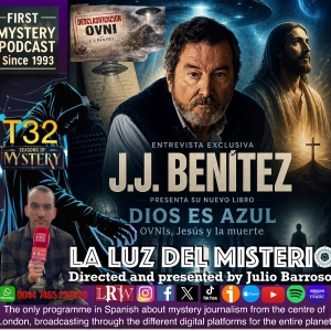 ENTREVISTA EXCLUSIVA Y PERSONAL CON J.J. BENÍTEZ: OVNIS, JESÚS , LA MUERTE Y DESCLASIFICACIÓN OVNI