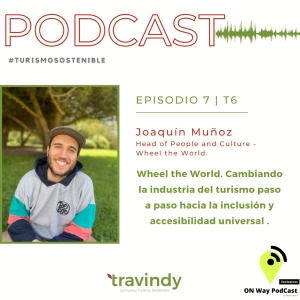 Con Joaquin Muñoz - Head of People and Culture - Wheel the World