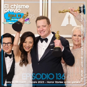 El chisme previo a... Episodio 135