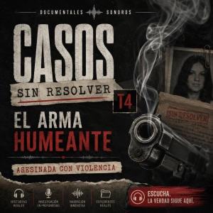 Casos sin resolver T4: El arma humeante · Asesinada con violencia