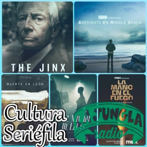 Cultura Seriéfila 7x33: Especial documentales “true crime”