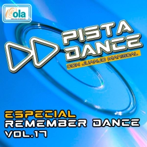 PISTA DANCE - PGM ESPECIAL REMEMBER DANCE 90's & 2000's Vol. 17 (24 de mayo de 2024)