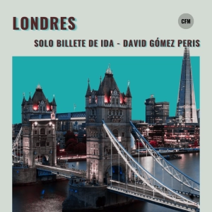 LONDRES | Solo billete de ida