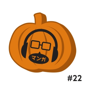 #22 - Suscripciones en MANGA Plus, temporada de anime otoño '23 y recomendaciones de Halloween
