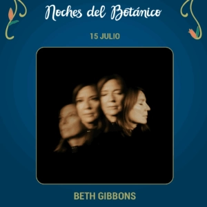 B90 Supernova 82 - Beth Gibbons – Noches del Botánico (Madrid) - Episodio exclusivo para mecenas