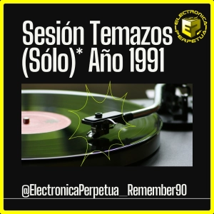 Año 1991 Sesión Remember| Repasamos los 90 Año a Año (VOL.2)⭐