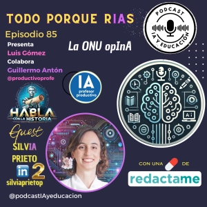 Episodio 85. Todo porque rIAs