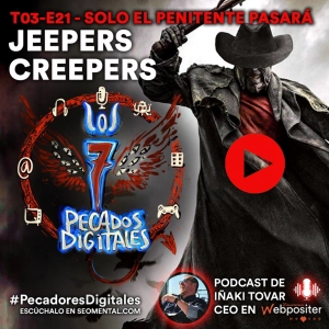 T3x21: Solo el penitente pasará: Jeepers Creepers