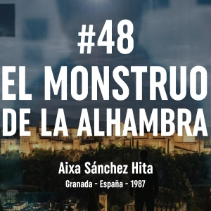 48. El Monstruo de la Alhambra (Granada, 1987)