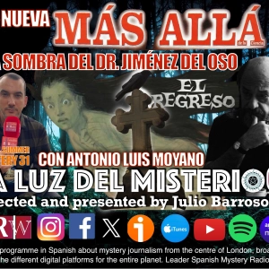 La Nueva Más Allá y la sombra del Dr. Jiménez del Oso con Antonio L. Moyano