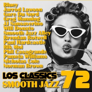 Smooth Jazz Classics Vol. 72